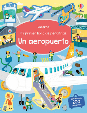 MI PRIMER LIBRO DE PEGATINAS: UN AEROPUERTO