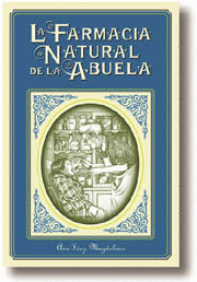 LA FARMACIA NATURAL DE LA ABUELA