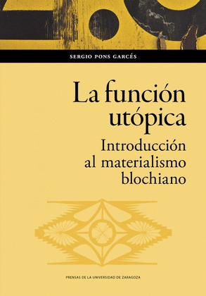 LA FUNCIÓN UTÓPICA
