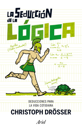 SEDUCCIÓN DE LA LÓGICA, LA