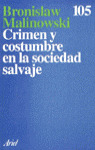 CRIMEN Y COSTUMBRE SOCIEDAD SALVAJE