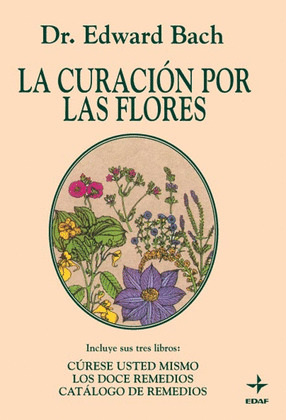 LA CURACION POR LAS FLORES