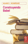 CONSTRUYENDO BABEL