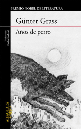 AÑOS DE PERRO (TRILOGIA DE DANZIG 3)