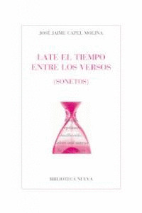 LATE EL TIEMPO ENTRE LOS VERSOS
