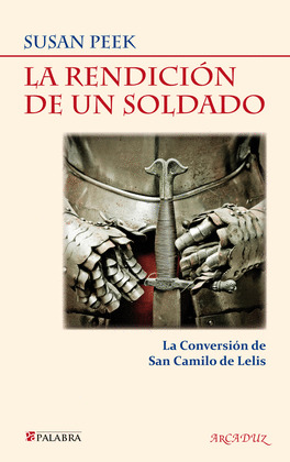 LA RENDICIÓN DE UN SOLDADO