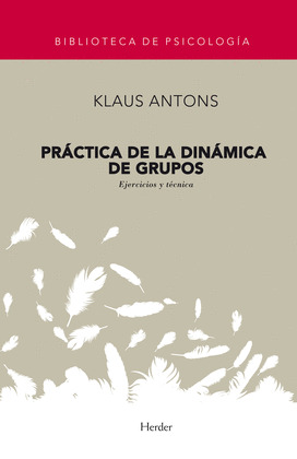 PRACTICA DE LA DINAMICA DE GRUPOS