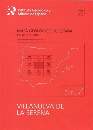 MAPA GEOLOGICO DE ESPAÑA, E 1:50.000. HOJA 779, VILLANUEVA DE LA SERENA