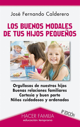 LOS BUENOS MODALES DE TUS HIJOS PEQUEÑOS