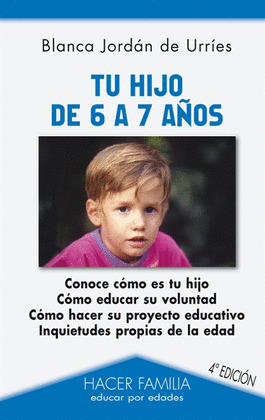 TU HIJO DE 6 A 7 AÑOS