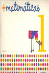 CUADERNO MATEMATICAS Nº1 MAS MATEMATICAS 05 INFANTIL