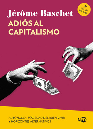 ADIÓS AL CAPITALISMO (N.E.)