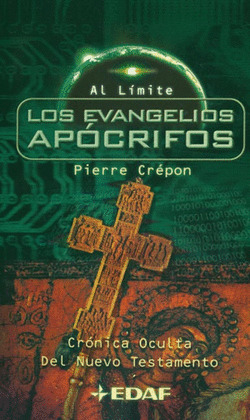 LOS EVANGELIOS APOCRIFOS