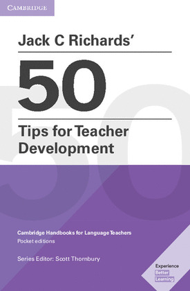 JACK C RICHARDS' 50 TIPS FOR TEACHER DEVELOPMENT. PAPERBACK