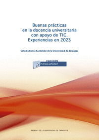 BUENAS PRÁCTICAS EN LA DOCENCIA UNIVERSITARIA CON APOYO DE TIC. EXPERIENCIAS EN