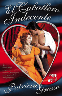EL CABALLERO INDECENTE