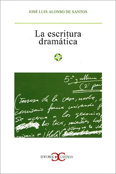 ESCRITURA DRAMÁTICA, LA