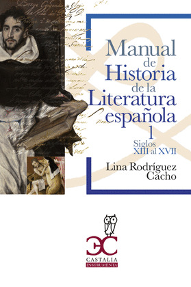 MANUAL DE HISTORIA DE LA LITERATURA ESPAÑOLA 1