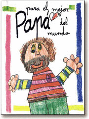 PARA EL MEJOR PAPA DEL MUNDO