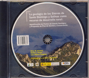 LA GEOLOGIA DE LAS SIERRAS DE SANTO DOMINGO Y SALINAS COMO RECURSO DE DESARROLLO