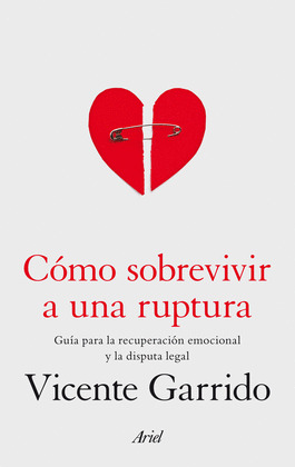CÓMO SOBREVIVIR A UNA RUPTURA