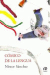 COMICO DE LA LENGUA. (NOVELA.)