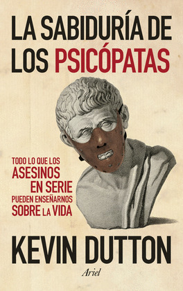 SABIDURÍA DE LOS PSICÓPATAS, LA