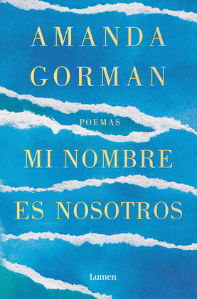 MI NOMBRE ES NOSOTROS (EDICIÓN BILINGÜE INGLÉS - CASTELLANO)