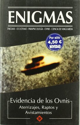 EVIDENCIA DE LOS OVNIS