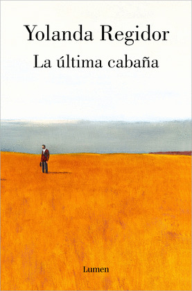 ÚLTIMA CABAÑA, LA