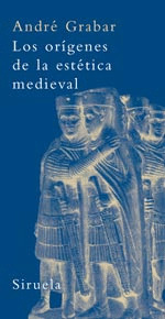 ORIGENES DE LA ESTETICA MEDIEVAL