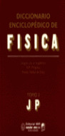 DICCIONARIO ENCICLOPEDICO DE FISICA.