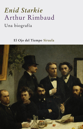 ARTHUR RIMBAUD. UNA BIOGRAFIA