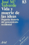 VIDA Y MUERTE DE LAS IDEAS