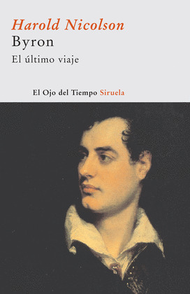 BYRON. EL ULTIMO VIAJE
