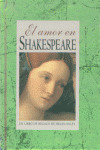 EL AMOR EN SHAKESPEAREÇ