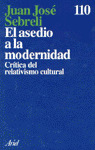 ASEDIO A LA MODERNIDAD