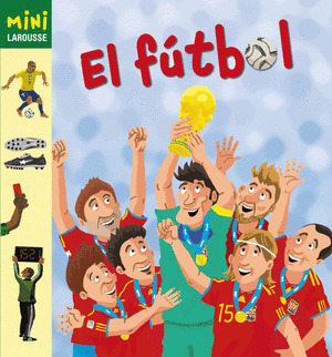 FÚTBOL, EL (MINI LAROUSSE)