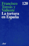 LA TORTURA EN ESPAÑA