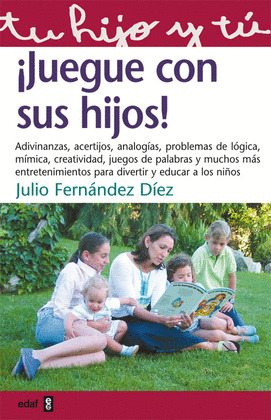 JUEGUE CON SUS HIJOS