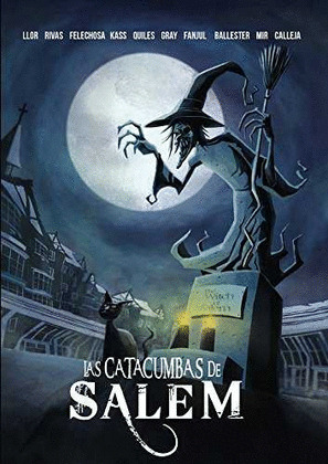 LAS CATACUMBAS DE SALEM