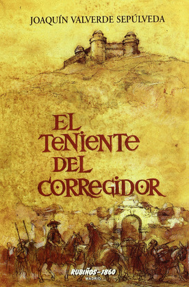 TENIENTE DEL CORREGIDOR, EL