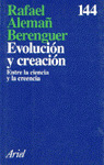 EVOLUCIÓN Y CREACIÓN: ENTRE LA CIENCIA Y LA CREENCIA