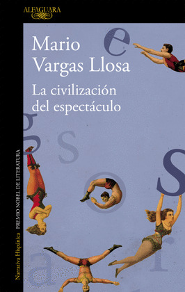 CIVILIZACION DEL ESPECTACULO, LA