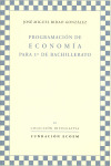 PROGRAMACIÓN DE ECONOMÍA PARA 1º DE BACHILLERATO