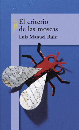 EL CRITERIO DE LAS MOSCAS (DIGITAL)