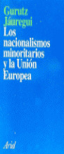 NACIONALISMOS MINORITARIOS Y UNION EUROP