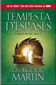 TEMPESTA D'ESPASES (CANÇO DE GEL I FOC 3)