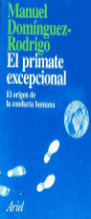 EL PRIMATE EXCEPCIONAL