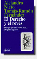 DERECHO Y EL REVES.DIALOGO EPISTOLAR S/LEYES,ABOG. Y JUECES